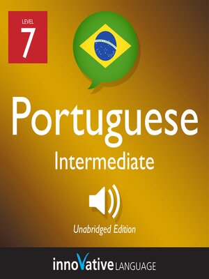 cover image of Learn Portuguese: Level 7: Intermediate Portuguese